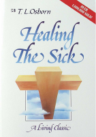 HEALING THE SICK by T. L. OSBORN.pdf